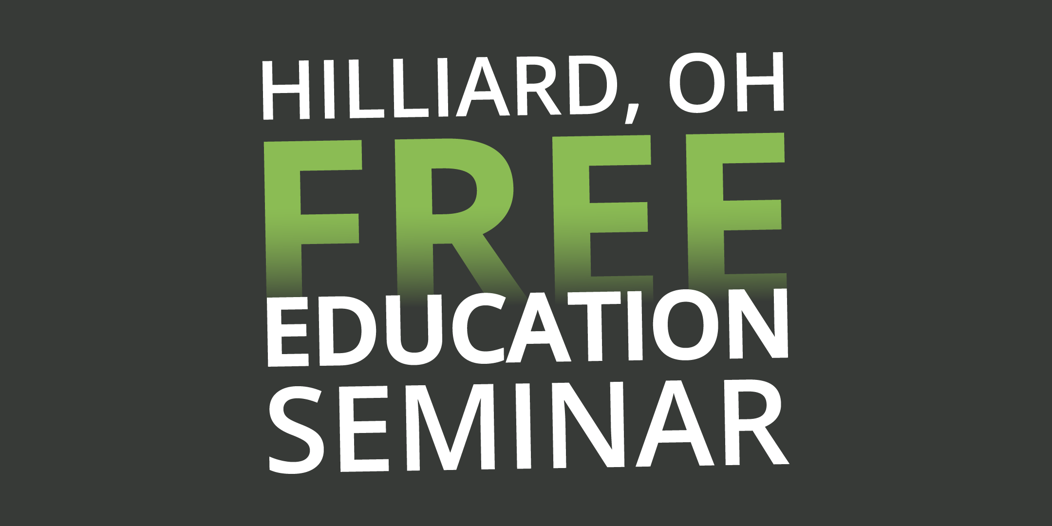 Hilliard Education Seminar